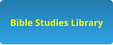 Bible Studies Library